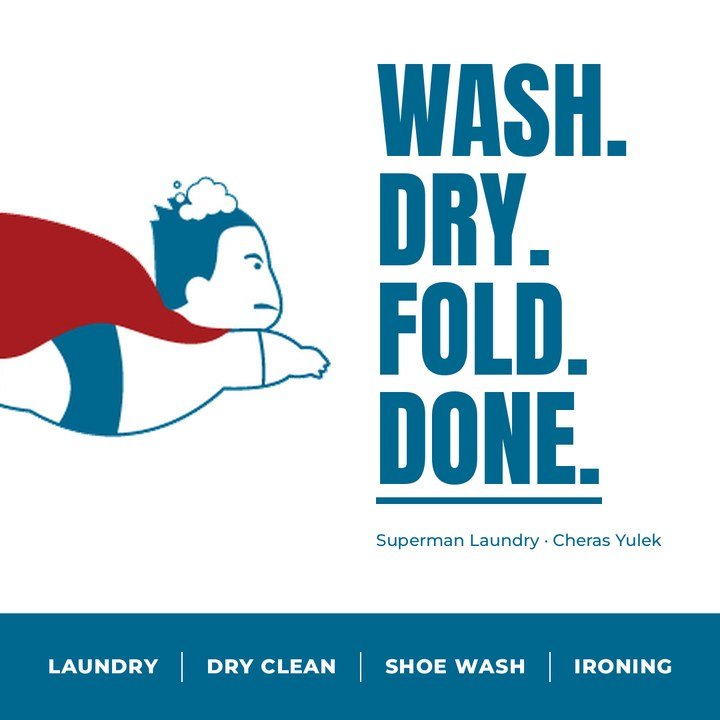 Superman Laundry: Wash. Dry. Fold. Done.